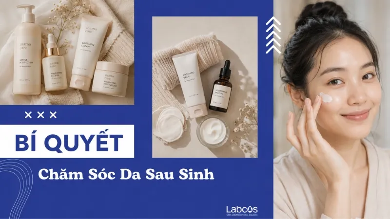bi-quyet-cham-soc-da-sau-sinh