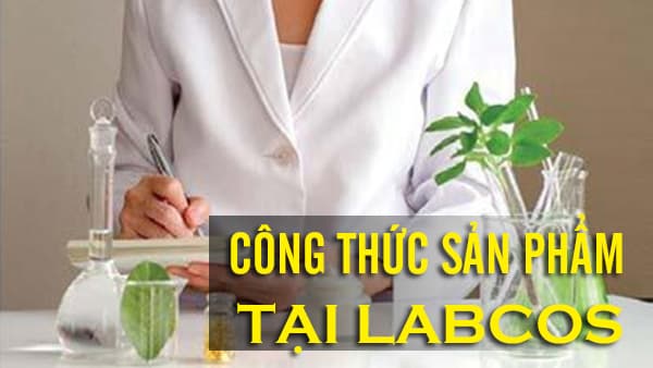 Công thức sản phẩm tại Labcos