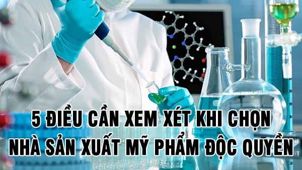 5 lưu ý khi chọn nhà phân phối mỹ phẩm độc quyền
