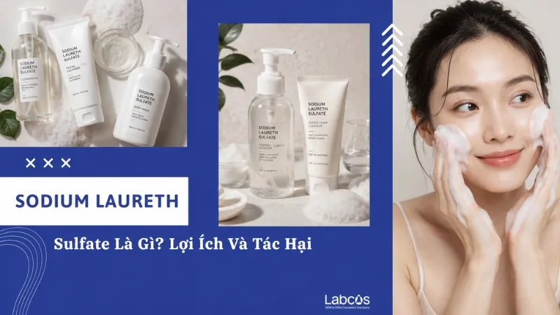 sodium-laureth-la-gi-loi-ich-va-tac-hai