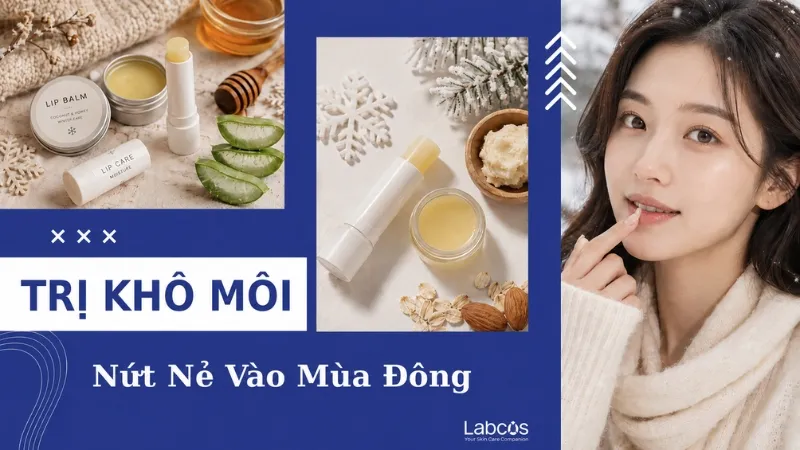 tri-kho-moi-nut-ne-vao-mua-dong